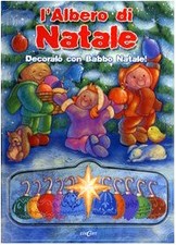L'albero di Natale. Decoralo
